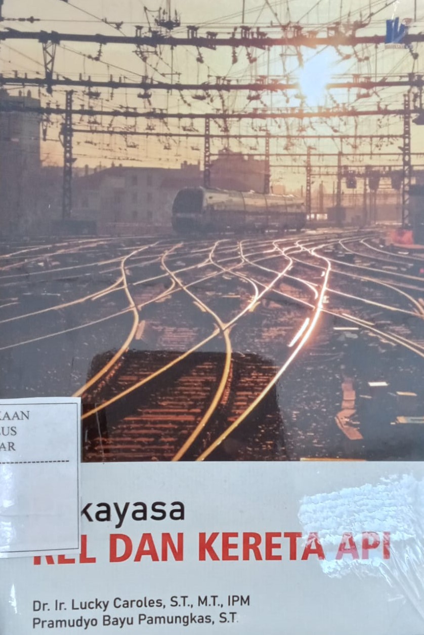 Rekayasa Rel Dan Kereta Api